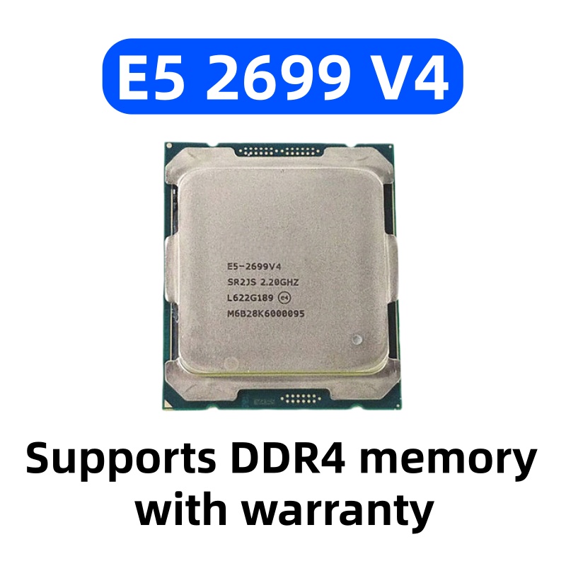 E5 2699 V4 E5-2699V4 OFFICE AN - E5 2699 V4 评论和价格